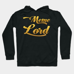 Meme Lord Hoodie